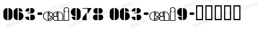 063-CAI978 063-CAI9字体转换